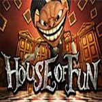 House of Fun